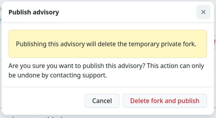 公開時に一時的なプライベートフォークが削除されることを示す確認ダイアログ。Delete fork and publishボタンが表示されている。